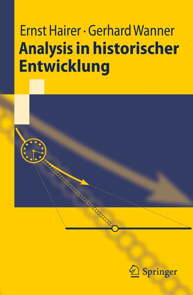 Ernst Hairer, Gerhard Wanner - Analysis in historischer Entwicklung, Häftad