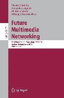 bokomslag Future Multimedia Networking