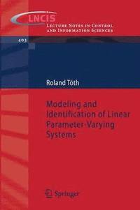 bokomslag Modeling and Identification of Linear Parameter-Varying Systems