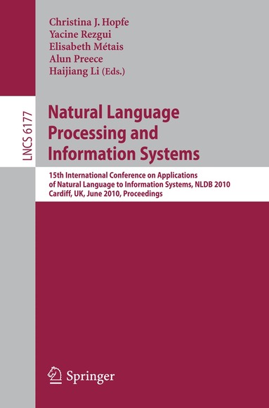 Christina J Hopfe, Yacine Rezgui, Elisabeth Métais, Alun Preece, Haijiang Li - Natural Language Processing and Information Systems, Häftad