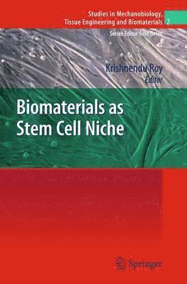 Biomaterials as Stem Cell Niche 1