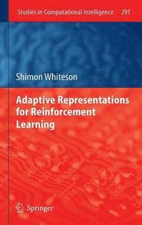 bokomslag Adaptive Representations for Reinforcement Learning