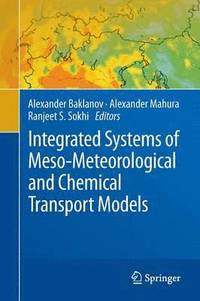 bokomslag Integrated Systems of Meso-Meteorological and Chemical Transport Models
