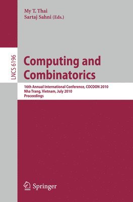My T. Thai, Sartaj Sahni - Computing and Combinatorics, Häftad