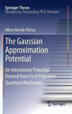 bokomslag The Gaussian Approximation Potential