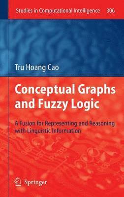 bokomslag Conceptual Graphs and Fuzzy Logic