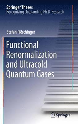 bokomslag Functional Renormalization and Ultracold Quantum Gases