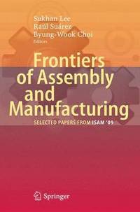 bokomslag Frontiers of Assembly and Manufacturing