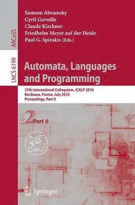 Samson Abramsky, Cyril Gavoille, Claude Kirchner, Friedhelm Meyer auf der Heide, Paul Spirakis - Automata, Languages and Programming, Häftad