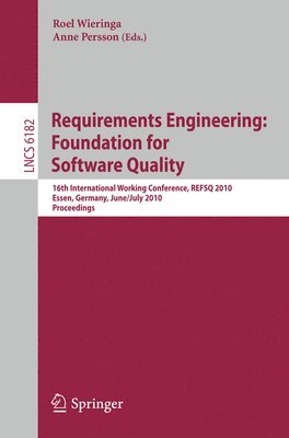 Requirements Engineering: Foundation for Software Quality 1