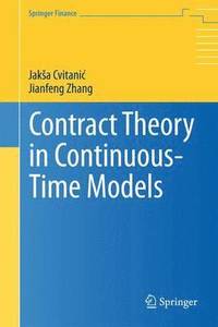 bokomslag Contract Theory in Continuous-Time Models