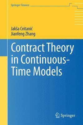 bokomslag Contract Theory in Continuous-Time Models