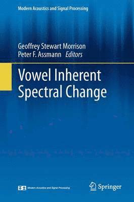 bokomslag Vowel Inherent Spectral Change