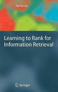 bokomslag Learning to Rank for Information Retrieval