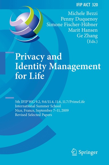 Michele Bezzi, Penny Duquenoy, Simone Fischer-Hübner, Marit Hansen, Ge Zhang - Privacy and Identity Management for Life, Inbunden