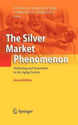 bokomslag The Silver Market Phenomenon