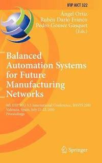 bokomslag Balanced Automation Systems for Future Manufacturing Networks