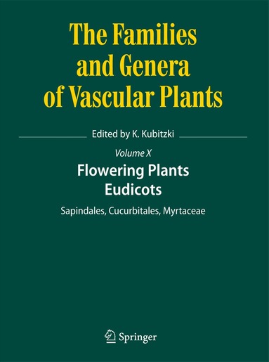 Klaus Kubitzki - Flowering Plants. Eudicots, Inbunden
