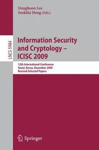 bokomslag Information Security and Cryptology - ICISC 2009