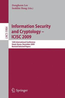 Information Security and Cryptology - ICISC 2009 1
