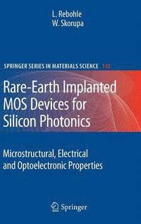 bokomslag Rare-Earth Implanted MOS Devices for Silicon Photonics