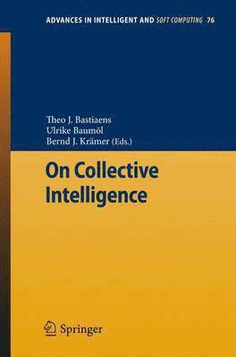 Theo J Bastiaens, Ulrike Baumöl, Bernd Krämer, Theo J. Bastiaens - On Collective Intelligence, Häftad