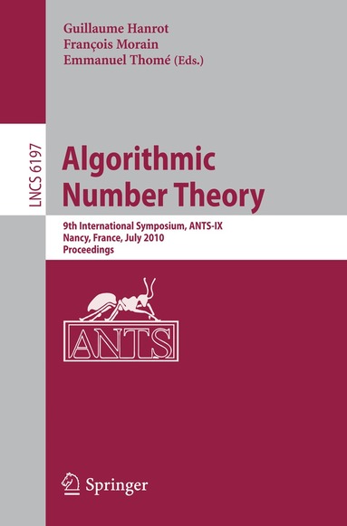 Guillaume Hanrot, Francois Morain, Emmanuel Thomé - Algorithmic Number Theory, Häftad