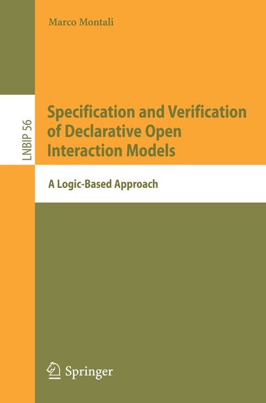 Marco Montali - Specification and Verification of Declarative Open Interaction Models, Häftad
