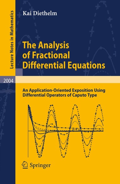 Kai Diethelm - Analysis of Fractional Differential Equations, Häftad