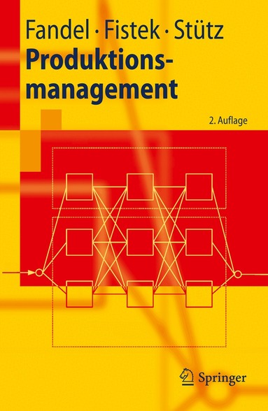 Günter Fandel, Allegra Fistek, Sebastian Stütz, Günter Fandel, Allegra Fistek - Produktionsmanagement, Häftad