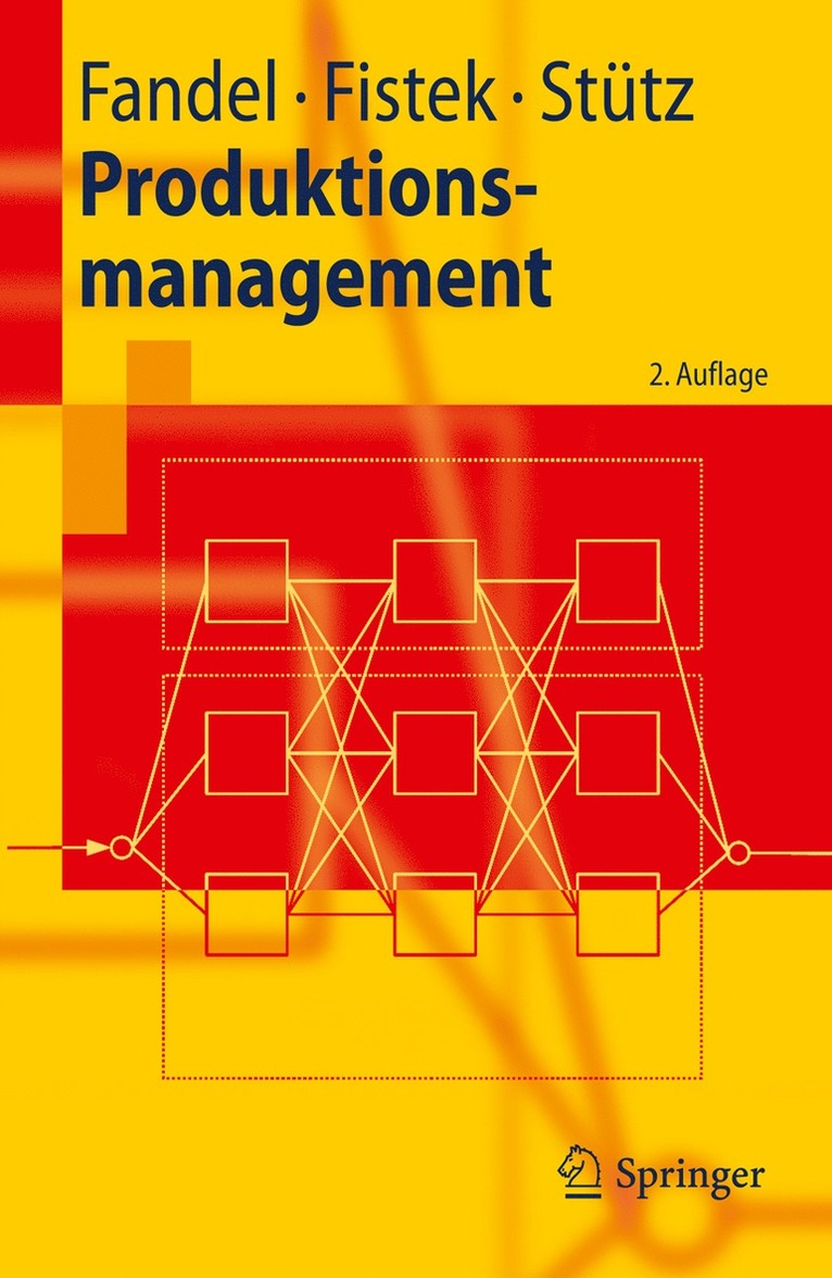 Günter Fandel, Allegra Fistek, Sebastian Stütz, Günter Fandel, Allegra Fistek - Produktionsmanagement, Häftad