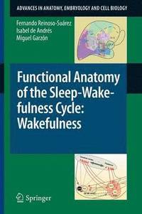 bokomslag Functional Anatomy of the Sleep-Wakefulness Cycle: Wakefulness