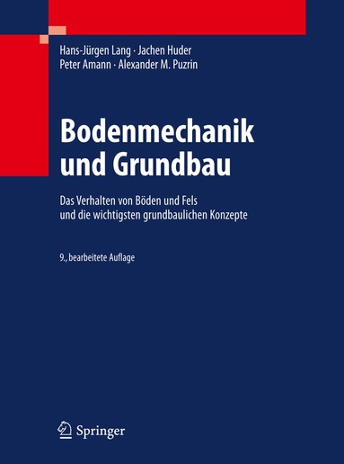 Hans-Jürgen Lang, Jachen Huder, Peter Amann, Alexander M. Puzrin - Bodenmechanik und Grundbau, Inbunden