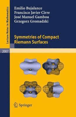 Symmetries of Compact Riemann Surfaces 1