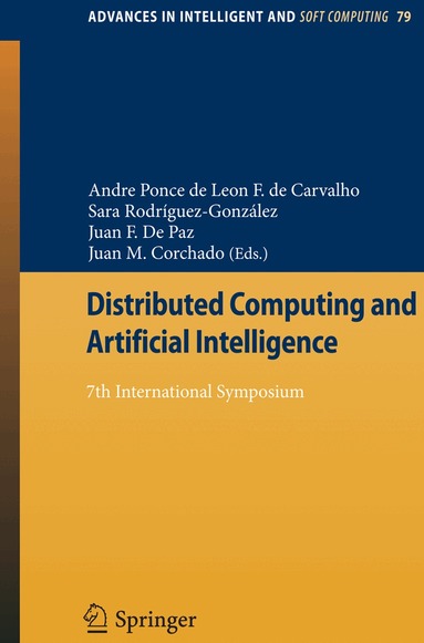 Andre Ponce de Leon F. de Carvalho, Sara Rodríguez-González, Juan F. De Paz Santana, Juan Manuel Corchado Rodríguez - Distributed Computing and Artificial Intelligence, Häftad
