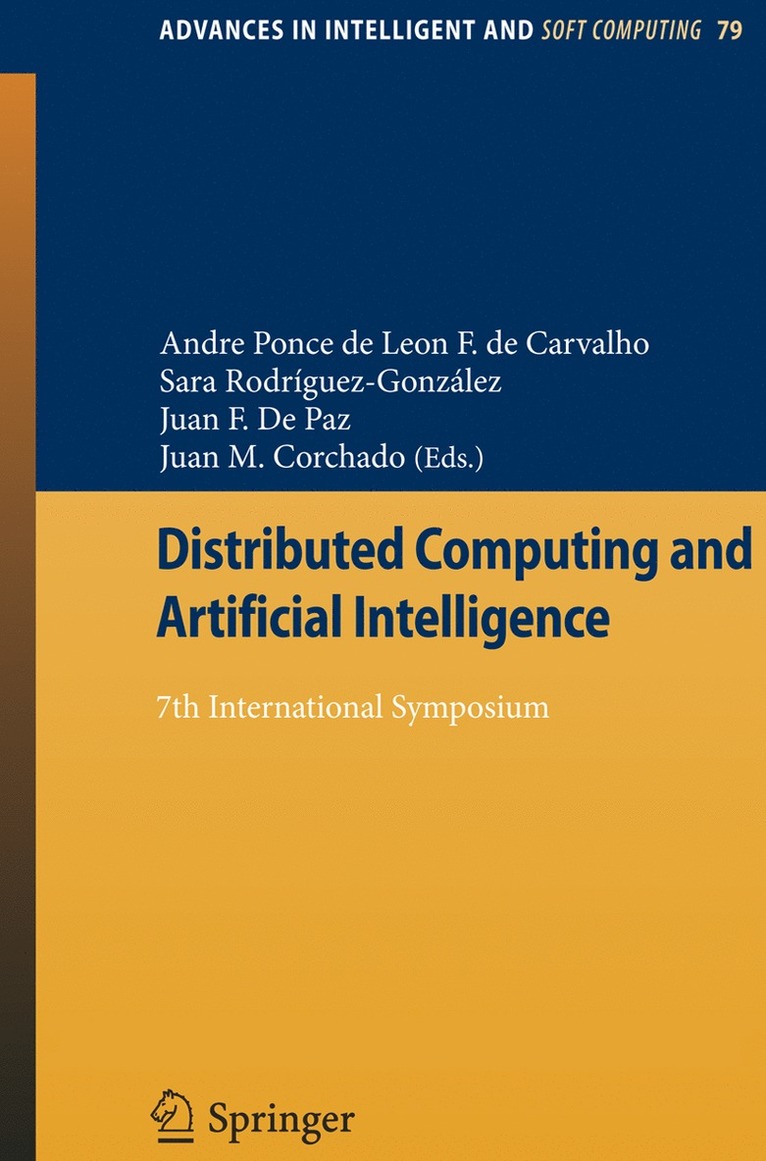Andre Ponce de Leon F. de Carvalho, Sara Rodríguez-González, Juan F. De Paz Santana, Juan Manuel Corchado Rodríguez, Andre Ponce De Leon F. De Carvalho - Distributed Computing and Artificial Intelligence, Häftad