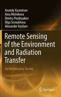 bokomslag Remote Sensing of the Environment and Radiation Transfer