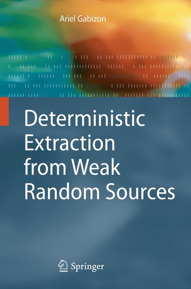 bokomslag Deterministic Extraction from Weak Random Sources