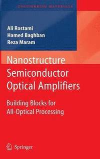 bokomslag Nanostructure Semiconductor Optical Amplifiers