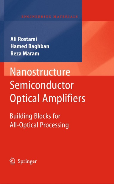 bokomslag Nanostructure Semiconductor Optical Amplifiers