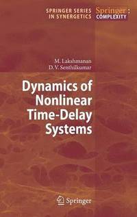 bokomslag Dynamics of Nonlinear Time-Delay Systems
