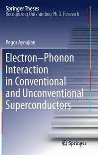 bokomslag Electron-Phonon Interaction in Conventional and Unconventional Superconductors