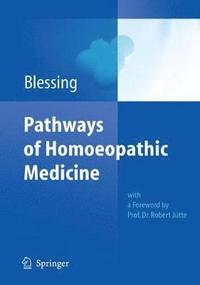 bokomslag Pathways of Homoeopathic Medicine