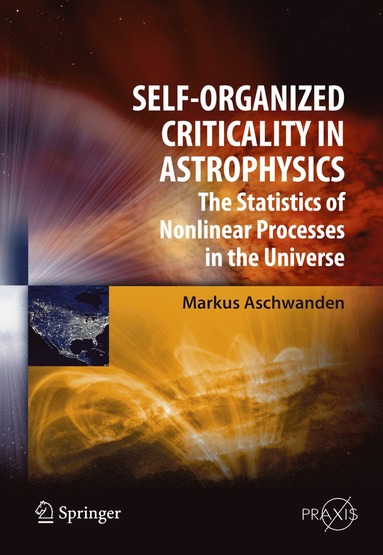 bokomslag Self-Organized Criticality in Astrophysics