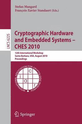 bokomslag Cryptographic Hardware and Embedded Systems -- CHES 2010