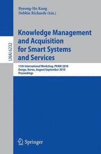 bokomslag Knowledge Management and Acquisition for Smart Systems and Services