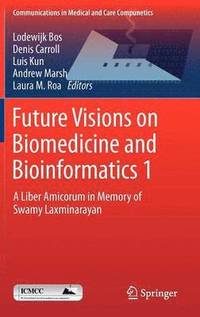 bokomslag Future Visions on Biomedicine and Bioinformatics 1