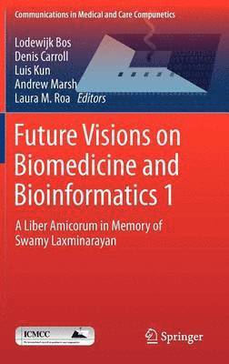 bokomslag Future Visions on Biomedicine and Bioinformatics 1