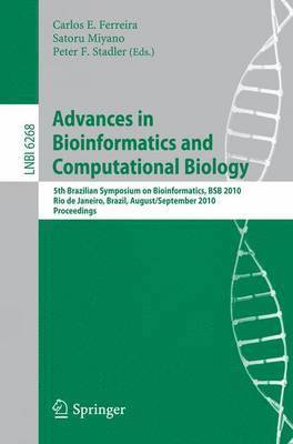 Advances in Bioinformatics and Computational Biology 1