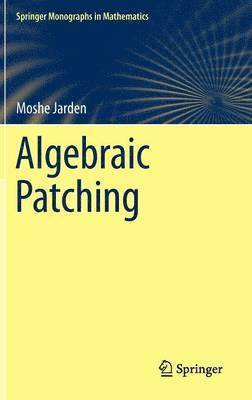Algebraic Patching 1